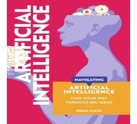 Brian Clegg Navigating: Artificial Intelligence Paperback Book Brian Clegg Multicolor