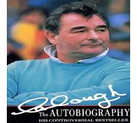 Brian Clough Clough The Autobiography Paperback Book Brian Clough Multicolor