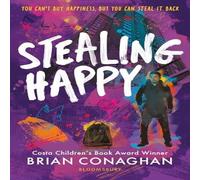 Brian Conaghan Stealing Happy Paperback Book Brian Conaghan Multicolor