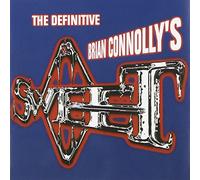 Brian Connolly's Sweet - The Definitive Brian Connolly's Sweet