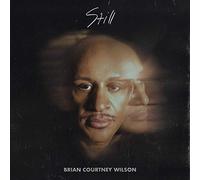 Brian Courtney Wilson - Still