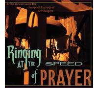 BRIAN DEWAN Ringing at the Speed of Prayer (CD) (US IMPORT)