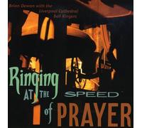 Brian Dewan - Ringing at the Speed of Prayer [New CD]