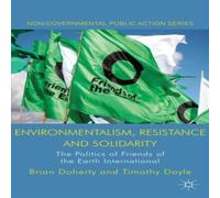 Brian Doherty Environmentalism, Resistance & Solidarity: The Politics of Brian Doherty Multicolor