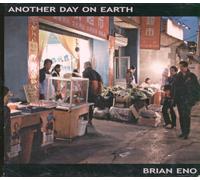 Brian Eno - Another Day On Earth