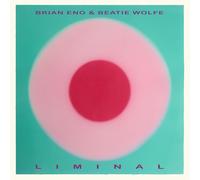 Brian Eno & Beatie Wolfe - Liminal [VINYL]