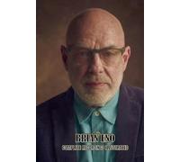 Brian Eno: Complete Recordings Illustrated: 225 (Essential Discographies)