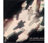 BRIAN ENO & DAVID BYRNE - the jezebel spirit 12