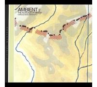 Brian Eno - The Plateaux of Mirror: Ambient 2