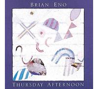 Brian Eno – Thursday Afternoon – CD – Remastered (2009)