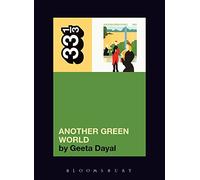 Brian Eno's Another Green World (33 1/3)