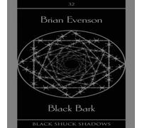Brian Evenson Black Bark Paperback Book Brian Evenson Multicolor