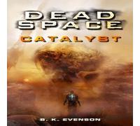 Brian Evenson Dead Space - Catalyst Paperback Book in White Brian Evenson White