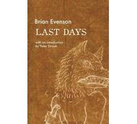 Brian Evenson Last Days (Paperback)