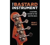 Brian F. Wright The Bastard Instrument (Paperback) Tracking Pop (US IMPORT)