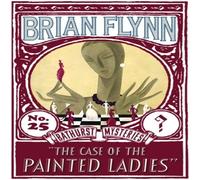 Brian Flynn The Case of the Painted : An Anthony Bathurst Mystery Brian Flynn Multicolor