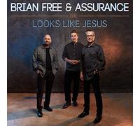 Brian Free & Assurance - Looks Like Jesus EP