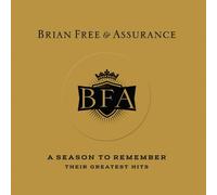 Brian Free & Assurance - Season To Remember (the Hits)
