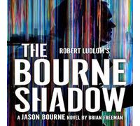 Brian Freeman Robert Ludlum's™ The Bourne Shadow Paperback Book Brian Freeman Multicolor