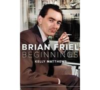 Brian Friel: beginnings