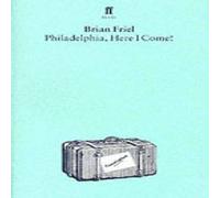 Brian Friel Philadelphia, Here I Come Paperback Book Brian Friel Multicolor