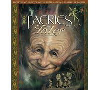 [(Brian Froud's Faeries' Tales)] [ By (author) Wendy Froud, By (author) Brian Froud ] [September, 2014]