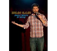 Brian Gaar: Jokes I Wrote At Work