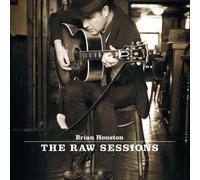 Brian Houston - The Raw Sessions