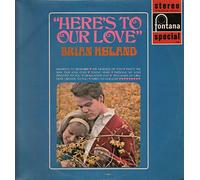 Brian Hyland - HERE'S TO OUR LOVE LP (VINYL) UK FONTANA