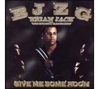 Brian Jack & Zydeco Gamblers - Give Me Some Room