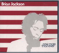Brian Jackson Now More Than Ever double CD Europe Bbe 2026 2CD set in digipak