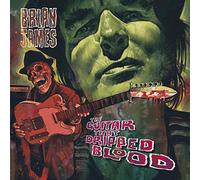 Brian James Guitar That Dripped Blood LP Vinyl NEW