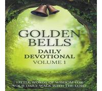 Brian Johnston Golden Bells Daily Devotional Volume 1 Paperback Book Brian Johnston Multicolor