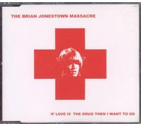 Brian Jonestown Massacre - If Love Is The Drug Then I Want to OD