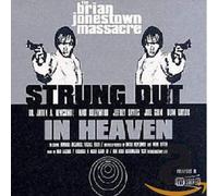 BRIAN JONESTOWN MASSACRE - Strung Out In Heaven