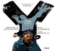 Brian K. Vaughan Y: The Last Man Book One Paperback Brian K. Vaughan Multicolor