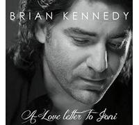 Brian Kennedy - A Love Letter To Joni