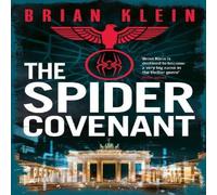 Brian Klein The Spider Covenant Paperback Book Brian Klein Multicolor