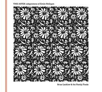 Brian Laidlaw & the Family Trade - This Aster adaptations of Emile Nelligan [VINYL]