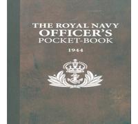 Brian Lavery The Royal Navy Officer's Pocket-Book Hardback in White Brian Lavery White