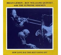 Brian Lemon - How Long Has This Been Going On?