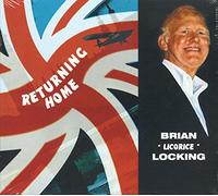 Brian 'Licorice' Locking - Returning Home