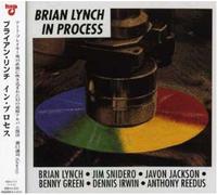 Brian Lynch - In Process