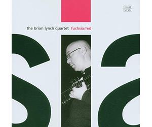 Brian Lynch Quartet - Fuschia/Red