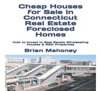 Brian Mahoney Cheap Houses for Sale in Connecticut Real Estate Foreclosed Homes: Brian Mahoney Multicolor