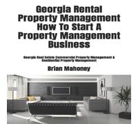 Brian Mahoney Georgia Rental Property Management How To Start A Property Brian Mahoney Multicolor