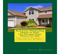Brian Mahoney Real Estate Wholesaling Houses in Texas. Get Discount Texas Houses Brian Mahoney Multicolor