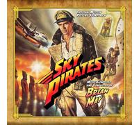 Sky Pirates (original Motion Picture Soundtrack)