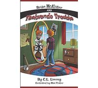Brian McAlister and Taekwondo Trouble: 1 (Brian McAlister Series)