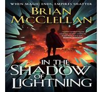 Brian McClellan In the Shadow of Lightning Hardback Book in White Brian McClellan White